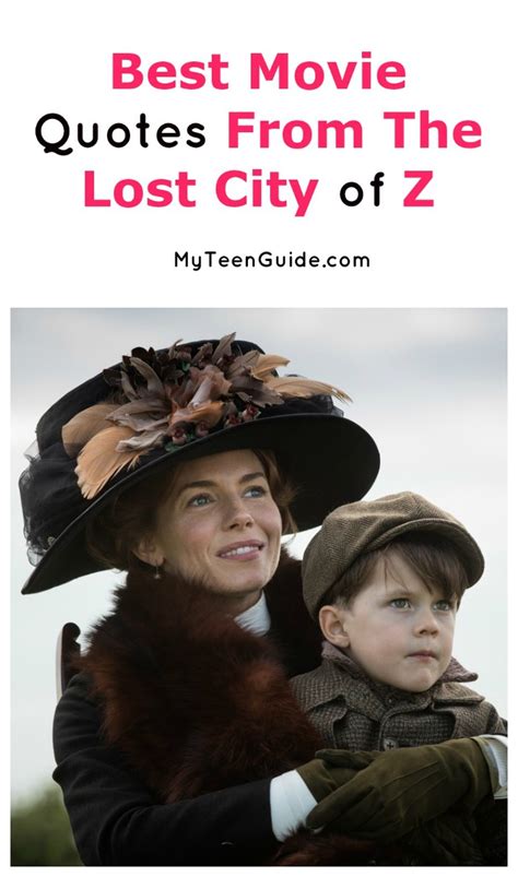lost city of z quotes|The Lost City of Z Important Quotes .